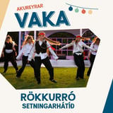 Rökkurró í Lystigarðinum á Akureyrarvöku 2026