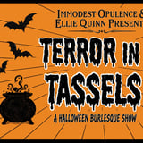 Terror in Tassles, A Halloween Burlesque Show