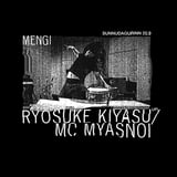 Ryosuke Kiyasu / MC Myasnoi