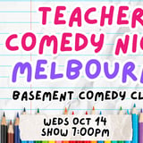 Teacher Comedy Night Melbourne