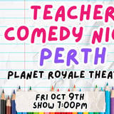 Teacher Comedy Night Perth