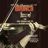 Bluegrass Brunch W Whiskey Drinks + Cory Grinder & The Playboy Scouts