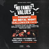 NU FAMILY VALUES: Halloween Nu Metal Night Toronto at Hard Luck - Oct 31 2026