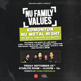 NU FAMILY VALUES: Nu Metal Edmonton