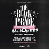 The Black Parade Halloween Emo Night Calgary at Dickens - Oct 16 2026
