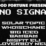 No Signal - Hip Hop Showcase