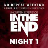 In The End - Linkin Park Experience : Night 1
