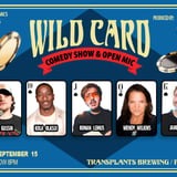 FREE SHOW: WILD CARD COMEDY SHOW AND OPEN MIC