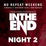 In The End - Linkin Park Experience : Night 2