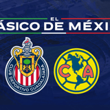 Clasico de Mexico - Chivas de Guadalajara vs Club America