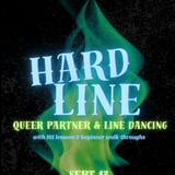Clock-Out Lounge Presents: Hard Line- A Queer Line Dance Party w/ DJ PoolBoy & The Sneakers 