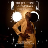 The Jet Stone Conspiracy Presents: Welcome to America - Night One