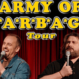 Are You Garbage Podcast: Army of Garbage Tour