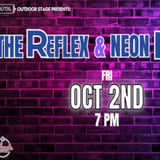 The Reflex w/ Neon Nights