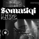 Somatiqi: "Ramsey's Theory" Live