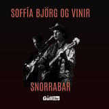 Soffía Björg og vinir á Snorrabar