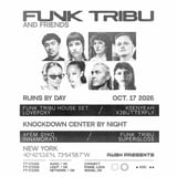 RUSH presents - Funk Tribu: Day & Night