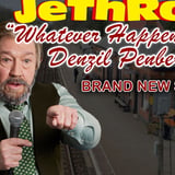 JETHRO -Whatever Happened To Denzil Penberthy? - starring Mike Osman