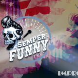 Semper Funny ft. Bryson Banks and more TBA!