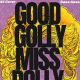 Good Golly Miss Dolly