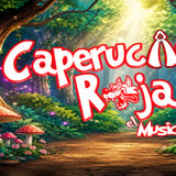 Caperucita Roja, El Musica