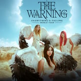 The Warning - Everything's Falling World Tour