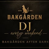 DJ EVERY WEEKEND – BAKGÅRDEN AFTER DARK