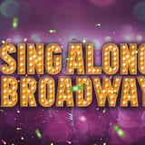 Singalong Broadway!