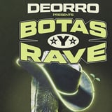 Deorro: Botas y Rave