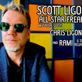 SCOTT LIGON'S ALL STAR FREAKOUT w/ special guests CHRIS LIGON & The Problems and RAMI & The Reliables