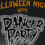 Halloween Night with Danger Party
