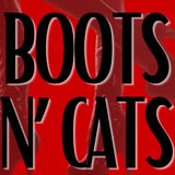 Boots N' Cats