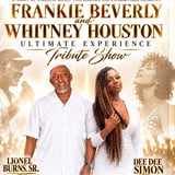 The Whitney Houston & Frankie Beverly Tribute Concert
