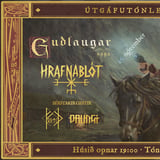 Hrafnablót: Guðlaugar saga - Útgáfutónleikar í Tónabíói