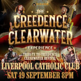 LIVERPOOL CATHOLIC CLUB | THE CREEDENCE CLEARWATER REVIVAL
