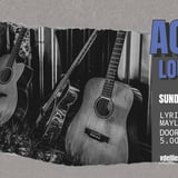 ACOUSTAFIED play Lyric's Underground