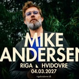 Mike Andersen: SOLO koncert - Spillestedet RIGA