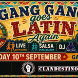 Gang Gang Goes Latin Again