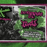 LIFE PILOT Victorian Disturbance | BALLARAT | w/Deadweight 80 + Glow