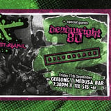 LIFE PILOT Victorian Disturbance | GEELONG | w/Deadweight 80 + Silverlake