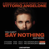 Vittorio Angelone: you can’t Say Nothing any more