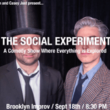 Yoni Lotan and Casey Jost present... THE SOCIAL EXPERIMENT