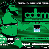 ADAM Berlin - Official Folsom Europe Opening Party