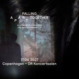 Ólafur Arnalds – “Falling Apart Together” – DR Koncerthuset