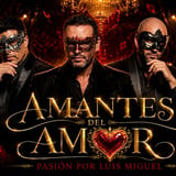 Amantes del Amor "Pasión por Luis Miguel"