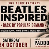 Beatles Inspired - Back by Popular Demand!