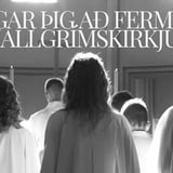 Kynningarfundur um fermingarfræðslu 2026–2027 í Hallgrímskirkju
