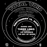 Total Void, Until Indigo, Halfwit, Starslight