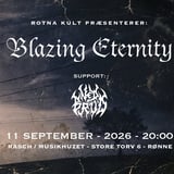 BLAZING ETERNITY + support: NEDBRUD - i RASCH