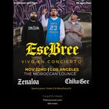 Esebree w/ Zenaloa & Chiko Gee